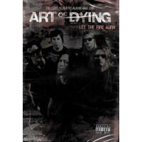 Art of Dying Let The Fire Burn DVD