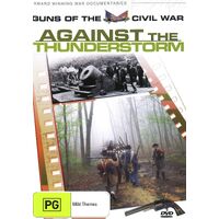 GUNS OF THE CIVIL WAR AGAINST THE THUNDERSTORM DVD