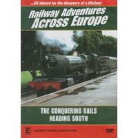 RAILWAY ADVENTURES ACROSS EUROPE THE CONQUERING RAILS DVD