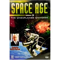 SPACE AGE VOLUME 3 THE UNEXPLAINED UNIVERSE -Educational DVD Series New