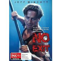 No Exit .. Region 4 DVD