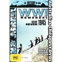WWII News Reels: 1945 - Volume 7 , WITHIN AUSTRALIA REG 4 -DVD War Series New