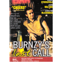 Burnzy's Last Call -Rare DVD Aus Stock -Music New Region 4