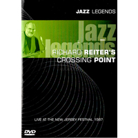 Jazz Legends - Richard Reiter's Crossing Point -DVD -Music New Region ALL