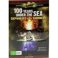 100 Years Under The Sea: Shipwrecks of the Carribean DVD