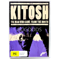 Kitosh- The Man Who Came From The North - Rare DVD Aus Stock New Region 4