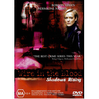 Wire in the Blood - Shadows Rising -Rare DVD Aus Stock Preowned: Excellent Condition