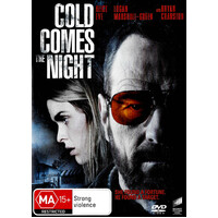 Cold Comes The Night - Rare DVD Aus Stock Preowned: Excellent Condition