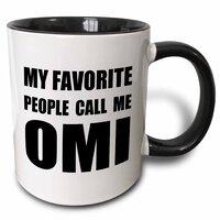 My Favorite People Call Me Omi - Fun Black Text Design for Grandma - Two Tone Black Mug, 325 ml (11oz) -3dRose