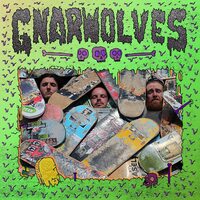 Gnarwolves - Gnarwolves- Vinyl Record New Music Album
