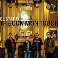 Custard - Common Touch- Vinyl Record New Music Album