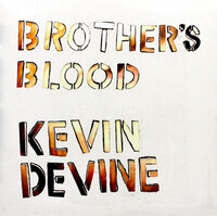 Kevin Devine - Brother'S Blood Vinyl Record New Music Album