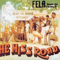 Fẹla Ransome-Kuti & The Africa '70 - He Miss Road- Vinyl Recordsic New Sealed