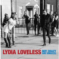 Lydia Loveless - Boy Crazy And Single(S)- Vinyl Record Music New Sealed
