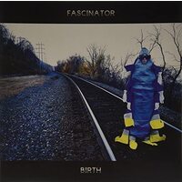 Fascinator - Birth / Earth- Vinyl Record New Music Album