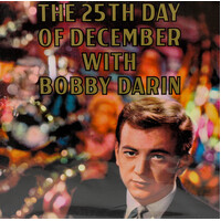 Bobby Darin ‎– The 25th Day of December With Bobby Darin VINYL RECORD PRE-OWNED ALBUM: LIKE NEW