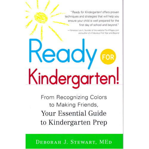 Ready For Kindergarten: Your Essential Guide to Kindergarten Prep Paperback