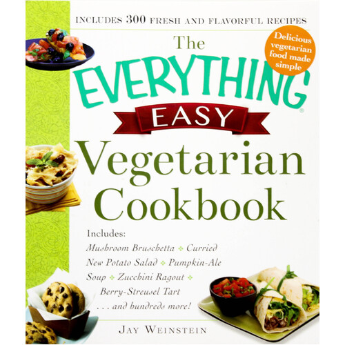 The Everything Easy Vegetarian Cookbook Paperback Book