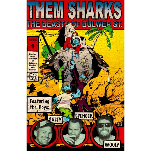 Them Sharks: The Beast Of Bulwer St.: Book 1 Paperback Book