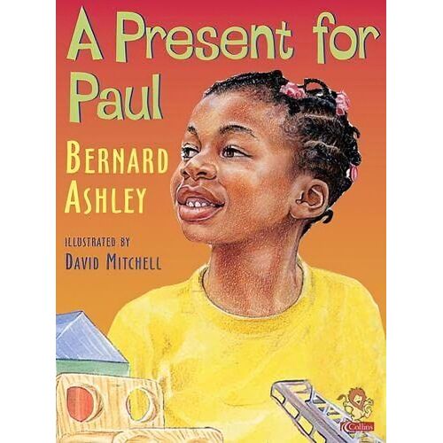 A Present for Paul -David Mitchell Bernard Ashley Children&#39;s Book