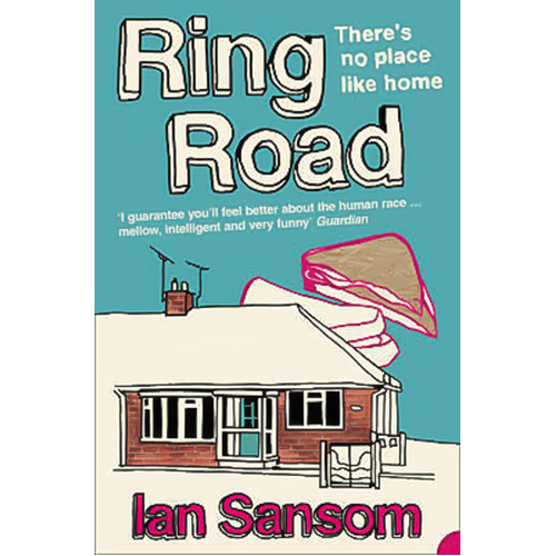 Ring Road: There&#39;s no place like home -Ian Sansom Book
