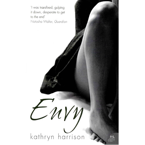 Envy -Kathryn Harrison Paperback Novel Book