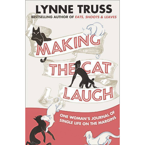 Making the Cat Laugh -Lynne Truss Novel Book