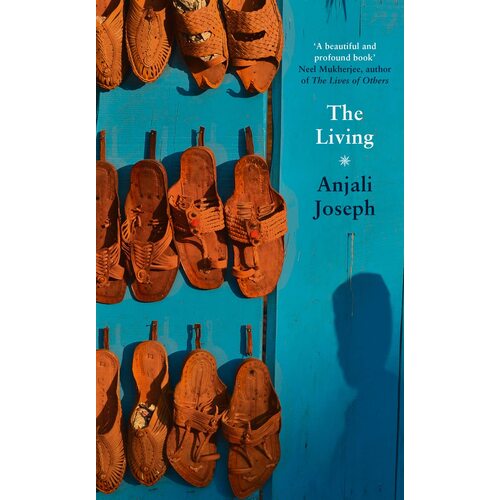 The Living -Anjali Joseph Fiction Novel Book