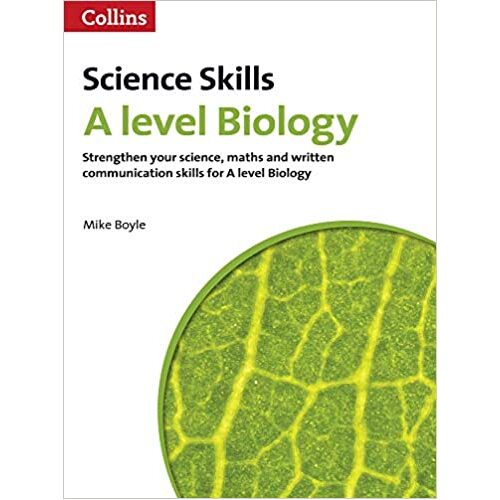 A Level Biology Maths, Written Communication and Key Skills (Collins A Level Skills) Children&#39;s Book