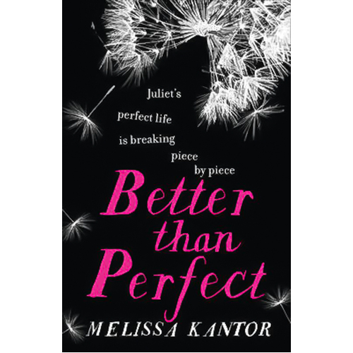 Better than Perfect -Melissa Kantor Book