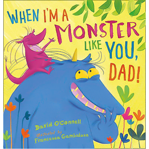 When I&#39;m a Monster Like You, Dad Book