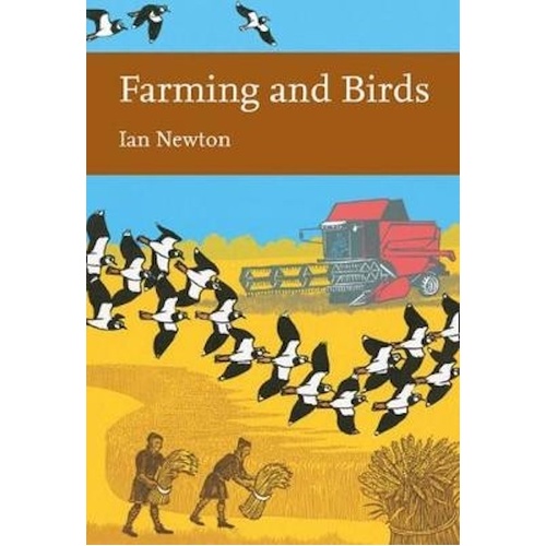 Farming and Birds (Collins New Naturalist Library, Book 135) Book