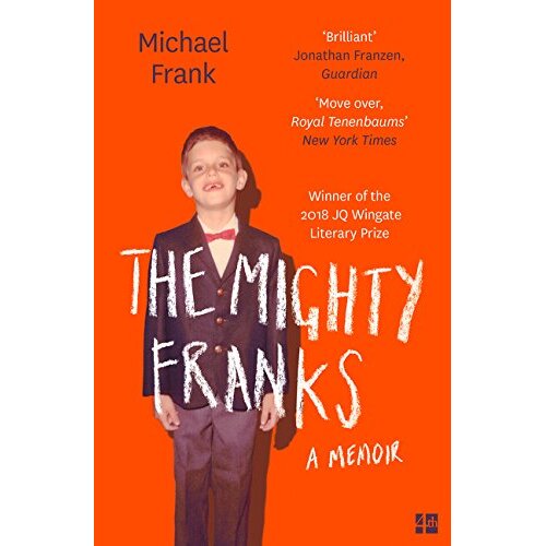 The Mighty Franks: A Memoir -Michael Frank Book