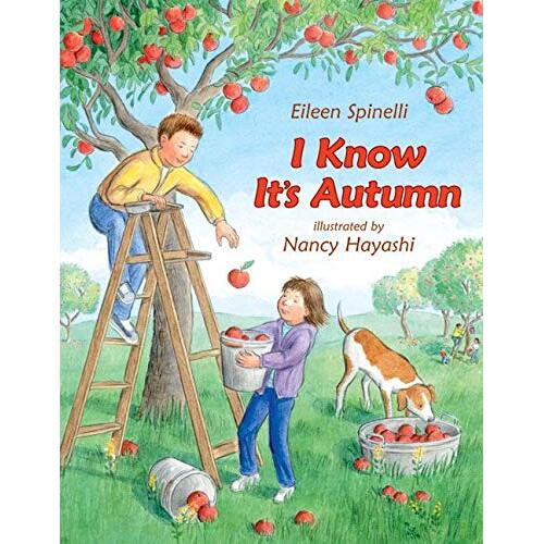 I Know It&#39;s Autumn -Spinelli, Eileen,Hayashi, Nancy Children&#39;s Book