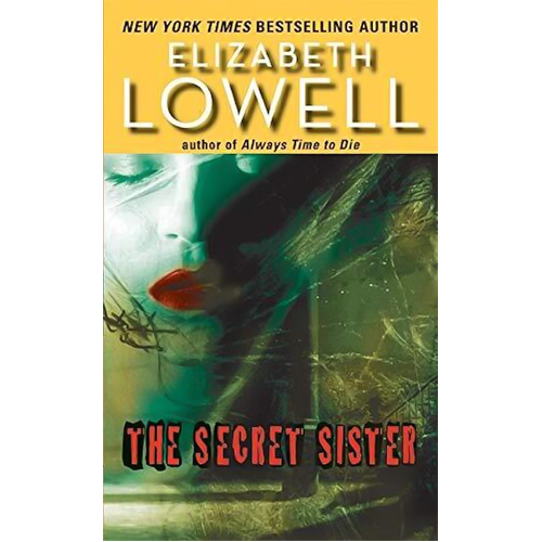 The Secret Sister -Elizabeth Lowell Book
