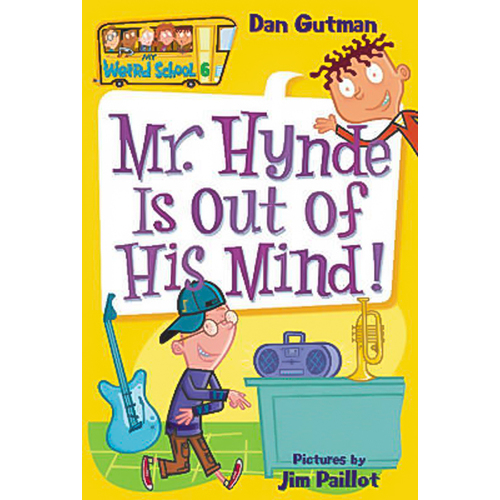 My Weird School #6: Mr. Hynde Is Out of His Mind! (My Weird School) Book
