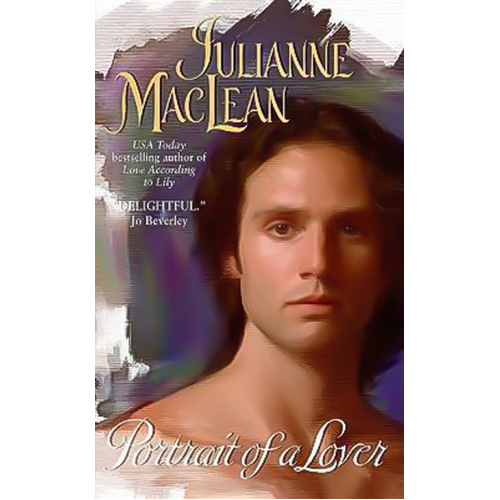 Portrait of a Lover -Julianne Maclean Book