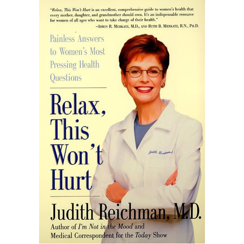Relax, This Won&#39;t Hurt Book
