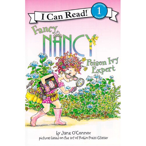 Fancy Nancy:Poison Ivy Expert: I Can Read Books: Level 1 Paperback Book