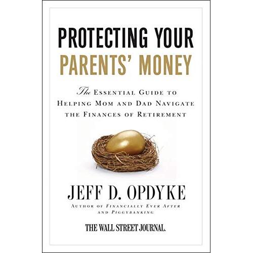 Protecting Your Parent&#39;s Money Book
