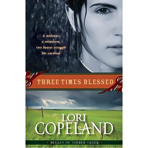 Three Times Blessed: Belles of Timber Creek, Book 2 Book