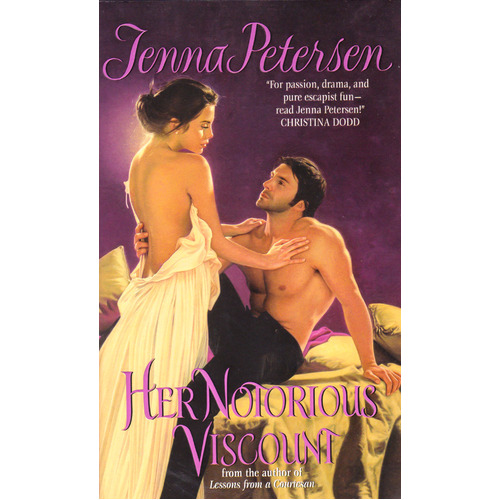 Her Notorious Viscount Jenna Petersen Paperback Book