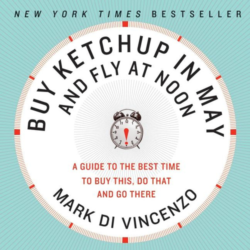 Buy Ketchup in May and Fly at Noon Book