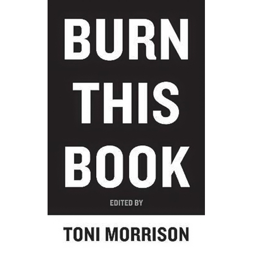 Burn This Book: Pen Writers Speak Out on the Power of the Word - Novel Book