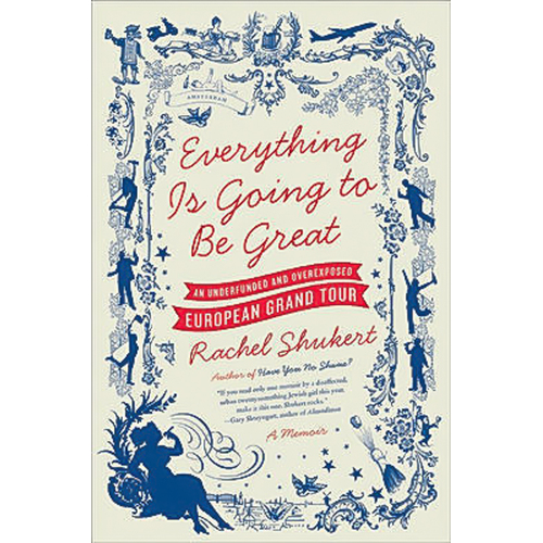 Everything Is Going to Be Great Book