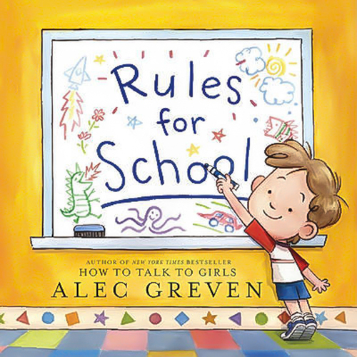 Rules for School -Kei Acedera Alec Greven Children&#39;s Book