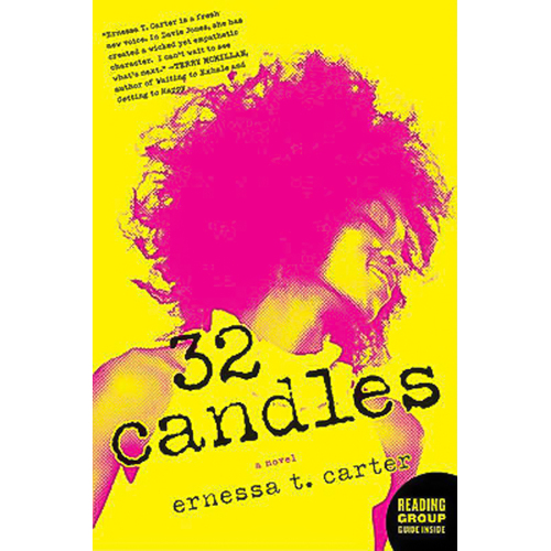 32 Candles -Ernessa T. Carter Book