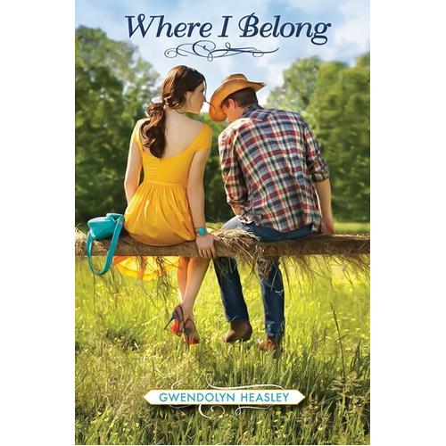 Where I Belong -Gwendolyn Heasley Book