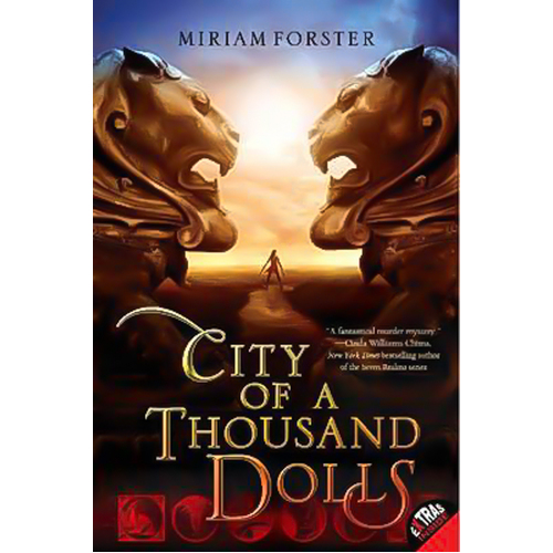 City of a Thousand Dolls -Miriam Forster Book