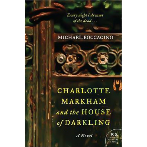 Charlotte Markham and the House of Darkling: A Novel Book